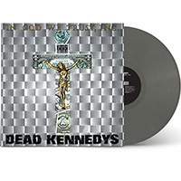 Dead Kennedys- In God We Trust LP (Grey Vinyl)