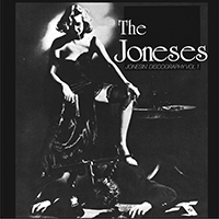 Joneses- Jonesin' Discography Vol 1 LP