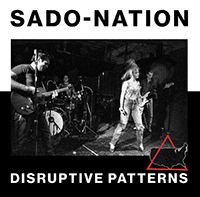 Sado-Nation- Disruptive Pattern LP