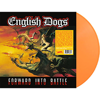 English Dogs- Forward Into Battle LP (Orange Vinyl)