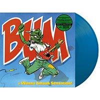 Bum- Wanna Smash Sensation LP (Color Vinyl)