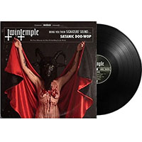 Twin Temple- Bring You Their Signature Sound...Satanic Doo-Wop LP