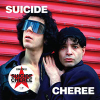 Suicide- Cheree 10" (Clear Vinyl) (June 12th 2021 Record Store Day Release)