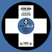 Elton John- Positiva Presents: Elton John - The Remixes LP (Record Store Day 2026 Release)