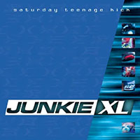 Junkie XL- Saturday Teenage Kick 2xLP (Blue Vinyl) (Record Store Day 2026 Release)