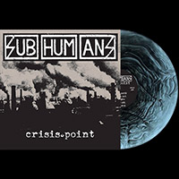 Subhumans- Crisis Point LP (Galaxy Vinyl) (Comes With Stencil, Poster and a Sticker!)