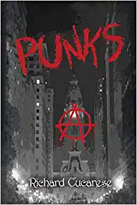 Punks (Book by Richard Cucarese) (Signed!)