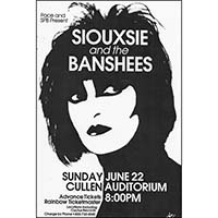 Siouxsie & The Banshees- Cullen Auditorium poster