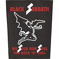 Black Sabbath- We Sold Our Souls For Rock N Roll Sewn Edge Back Patch (bp195)