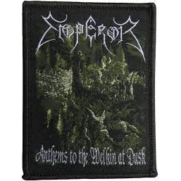 Emperor- Anthems To The Welkin At Dusk embroidered patch (ep1150)