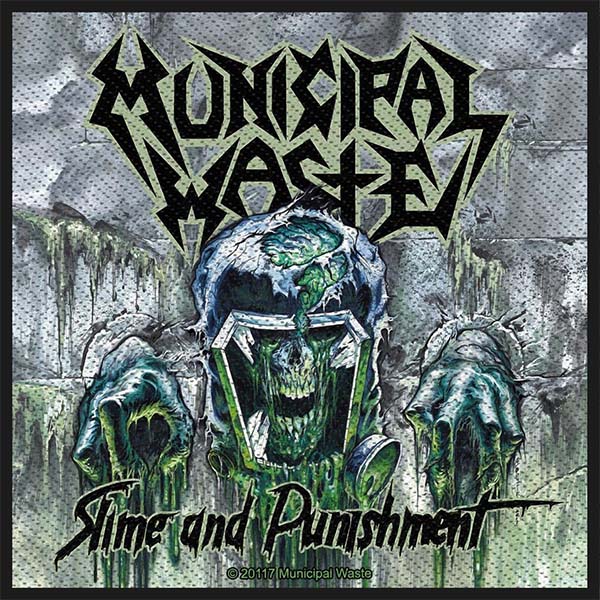 Municipal Waste- Slime And Punishment Woven Patch (ep505) (Import)