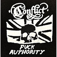 Conflict- Fuck Authority cloth patch (cp255)