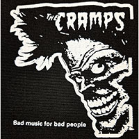 Cramps- Bad Music For Bad People cloth patch (cp259)