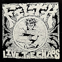 Filth- Live The Chaos cloth patch (cp249)