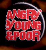 Angry Young And Poor- Logo pin (pinZ14)