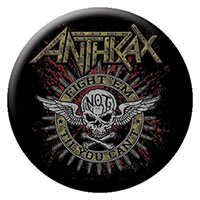 Anthrax- Fight 'Em 'Til You Can't pin (pinX250)