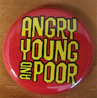 Angry Young And Poor- Yellow Logo pin (pinZ17)