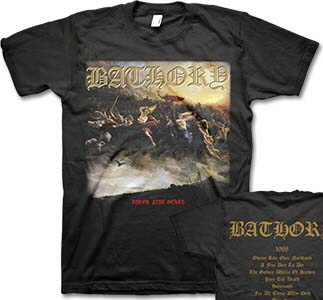 Bathory- Blood Fire Death on front, Songs on back on a black shirt