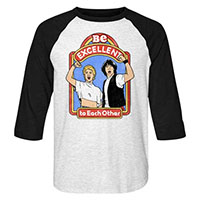 Bill & Teds Excellent Adventure- Be Excellent To Each Other on a white heather/black 3/4 sleeve raglan shirt