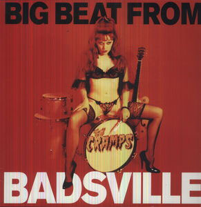 Cramps- Big Beat From Badsville LP (Color Vinyl)