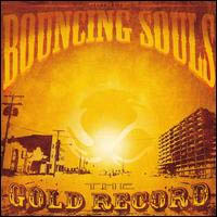 Bouncing Souls- The Gold Record LP