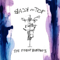 Front Bottoms- Back On Top LP