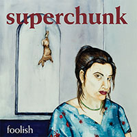 Superchunk- Foolish LP (180gram Vinyl) (Sale price!)