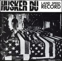 Husker Du- Land Speed Record LP