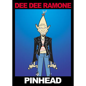 Dee Dee Ramone- Pinhead magnet